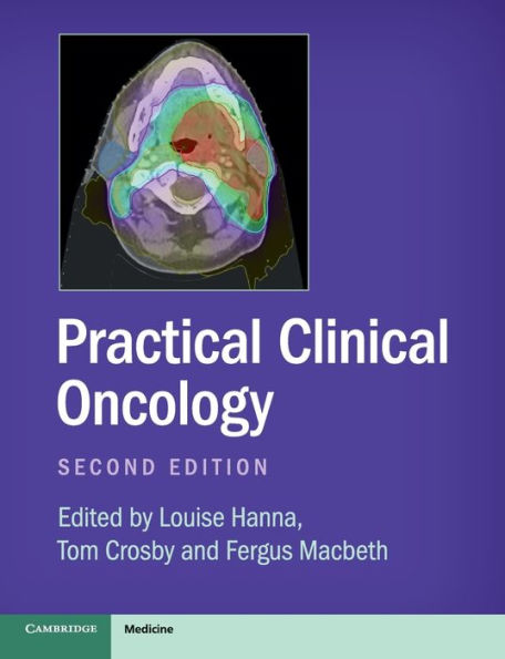 Practical Clinical Oncology / Edition 2