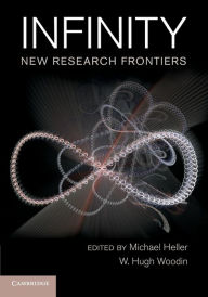 Title: Infinity: New Research Frontiers, Author: Michael Heller