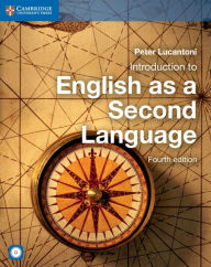 Title: Introduction to English as a Second Language Coursebook with Audio CD / Edition 4, Author: Peter Lucantoni