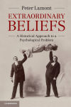 Alternative view 1 of Extraordinary Beliefs: A Historical Approach to a Psychological Problem