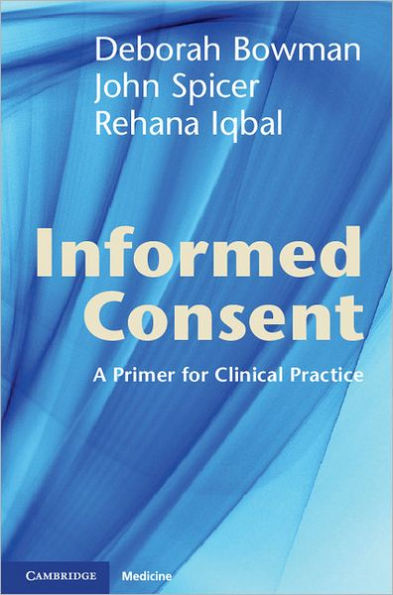 Informed Consent: A Primer for Clinical Practice