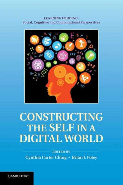 Constructing the Self a Digital World