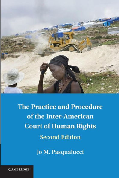 the Practice and Procedure of Inter-American Court Human Rights
