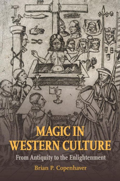 Magic Western Culture: From Antiquity to the Enlightenment