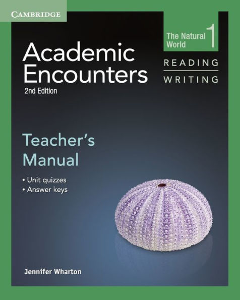 Academic Encounters Level 1 Teacher's Manual Reading and Writing: The Natural World