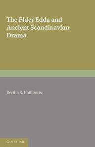 Title: The Elder Edda and Ancient Scandinavian Drama, Author: Cambridge University Press