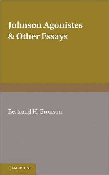 Johnson Agonistes and Other Essays