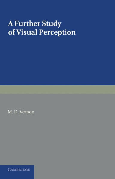 A Further Study of Visual Perception