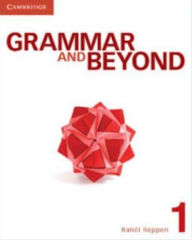 Title: Grammar and Beyond Level 1 Student's Book and Writing Skills Interactive Pack, Author: Randi Reppen