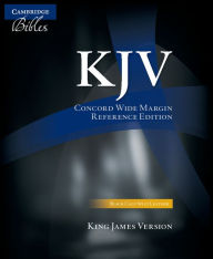 Title: KJV Concord Wide Margin Reference Bible, Black Calf Split Leather, KJ764:XM, Author: Cambridge University Press