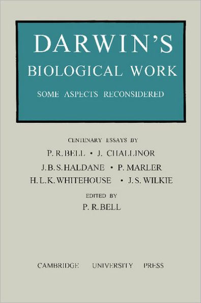 Darwin's Biological Work: Some Aspects Reconsidered