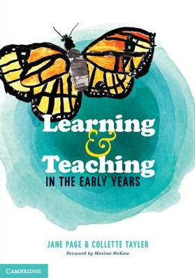 Learning and Teaching the Early Years