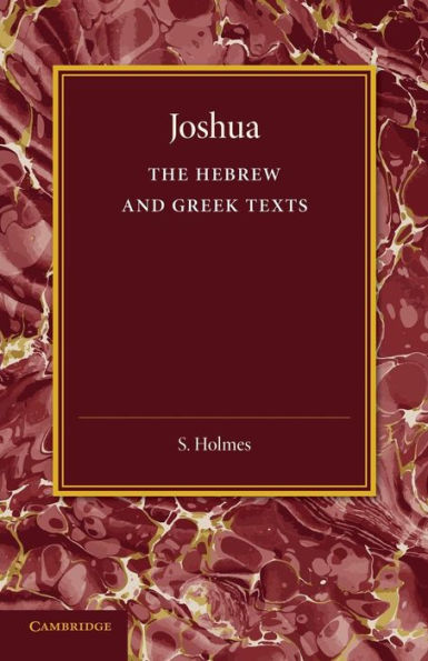 Joshua: The Hebrew and Greek Texts