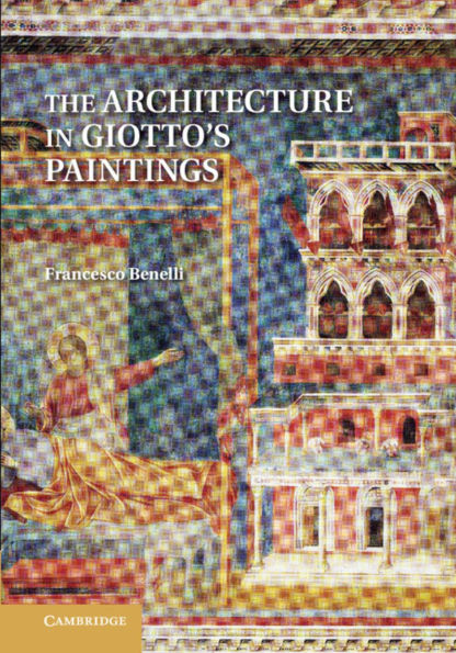 The Architecture Giotto's Paintings