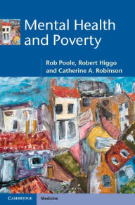 Title: Mental Health and Poverty, Author: Rob Poole