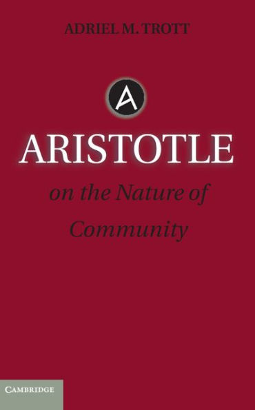 Aristotle on the Nature of Community