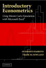 Introductory Econometrics: Using Monte Carlo Simulation with Microsoft Excel