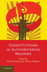 Title: Constitutions in Authoritarian Regimes, Author: Tom Ginsburg