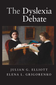 Title: The Dyslexia Debate, Author: Julian G. Elliott