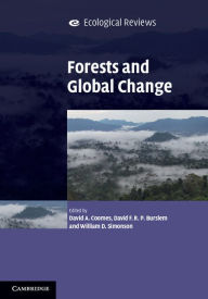 Title: Forests and Global Change, Author: David A. Coomes