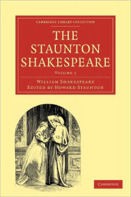 Title: The Staunton Shakespeare, Author: William Shakespeare