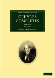 Title: Oeuvres complètes: Series 1, Author: Augustin-Louis Cauchy