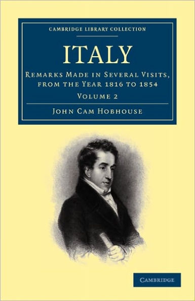 Italy: Remarks Made in Several Visits, from the Year 1816 to 1854