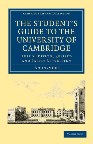 The Student's Guide to the University of Cambridge / Edition 3