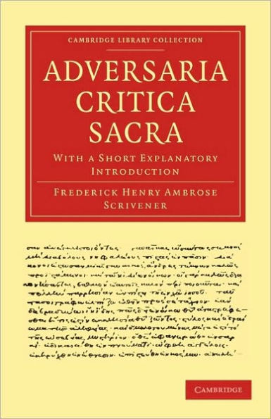 Adversaria Critica Sacra: With a Short Explanatory Introduction