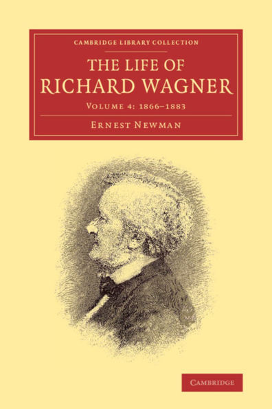 The Life of Richard Wagner