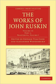 Title: The Works of John Ruskin, Author: John Ruskin