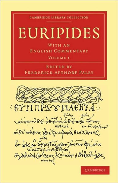 Euripides: With an English Commentary