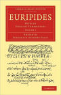 Euripides: With an English Commentary