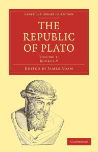 Title: The Republic of Plato, Author: James Adam