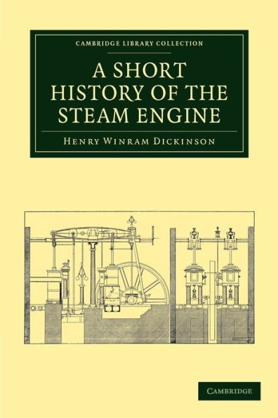 A Short History of the Steam Engine