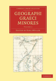 Title: Geographi Graeci minores, Author: Karl Müller