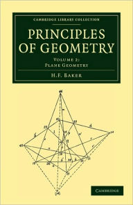 Title: Principles of Geometry, Author: H. F. Baker
