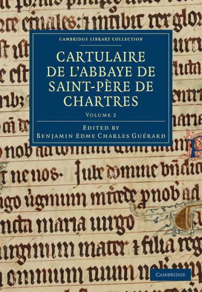 Cartulaire de l'Abbaye de Saint-Père de Chartres