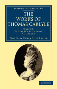 Title: The Works of Thomas Carlyle, Author: Thomas Carlyle