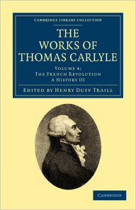 Title: The Works of Thomas Carlyle, Author: Thomas Carlyle