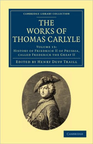 Title: The Works of Thomas Carlyle, Author: Thomas Carlyle