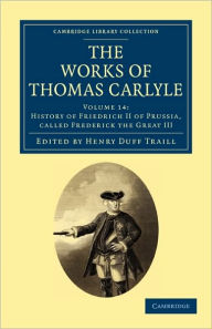 Title: The Works of Thomas Carlyle, Author: Thomas Carlyle