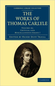 Title: The Works of Thomas Carlyle, Author: Thomas Carlyle