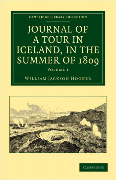 Journal of a Tour in Iceland, in the Summer of 1809