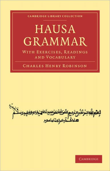 Hausa Grammar: With Exercises, Readings and Vocabulary