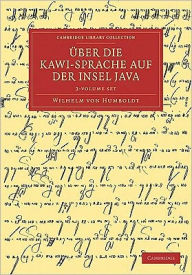 Über die Kawi-sprache auf der Insel Java (3 Volume Set)