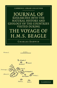 Title: Journal of Researches into the Natural History and Geology of the Countries Visited during the Voyage of HMS Beagle round the World, under the Command of Capt. Fitz Roy, R.N., Author: Charles Darwin