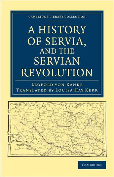 A History of Servia, and the Servian Revolution