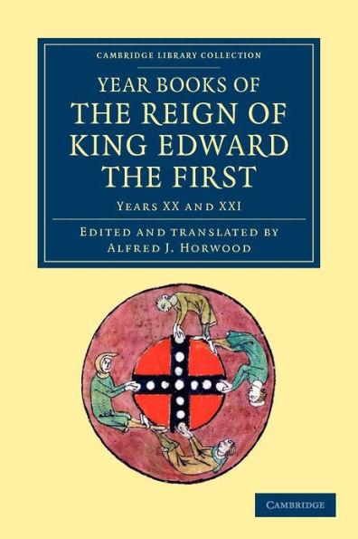 Year Books of the Reign of King Edward the First