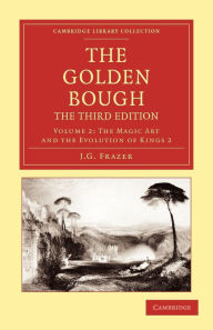 Title: The Golden Bough, Author: James George Frazer
